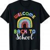 Welcome back to school rainbow for teachers and students T-Shirt