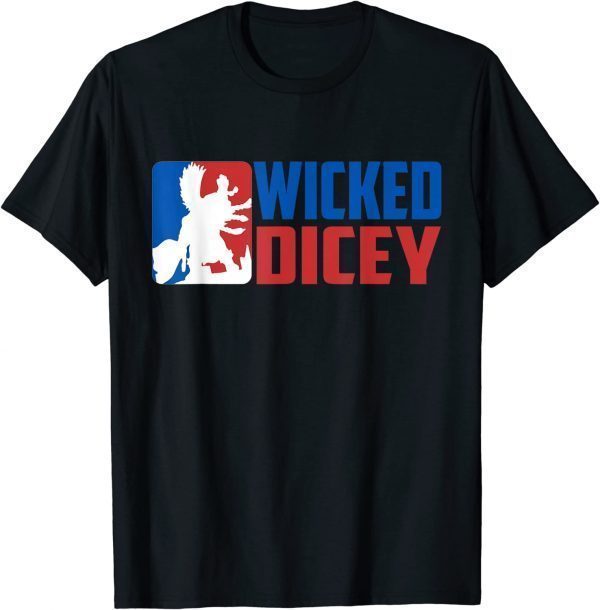 Wicked Dicey - Baseball Logo Style 2022 Shirt