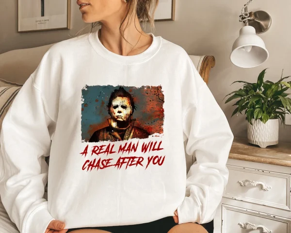A Real Man Will Chase After You Halloween 2022 Shirt