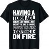 ACL Surgery Knee Reconstruction Everything Is On FIre 2022 Shirt
