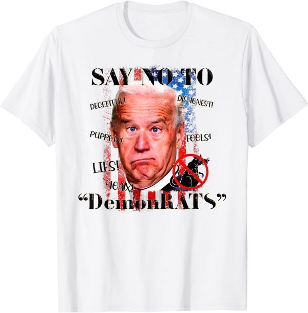 Anti Biden Liberal US Flag Say No To Democrats Conservative T-Shirt