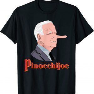 Anti Biden Pinocchijoe Joe Biden Lies 2022 Shirt