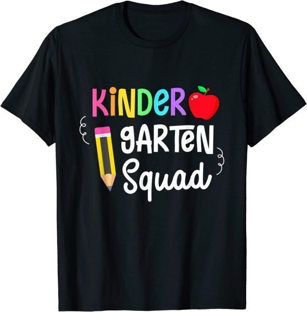 Back To School Kindergarten Squad Crew Team 2022 Shirt