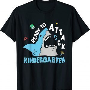 Back To School Ready To Attack Kindergarten First Day 2022 Shirt