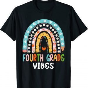 Back to School Fourth Grade Vibes Teachers & Students 2022 Shirt