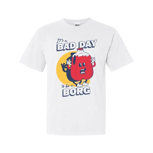 Bad Day To Be A Borg 2022 Shirt