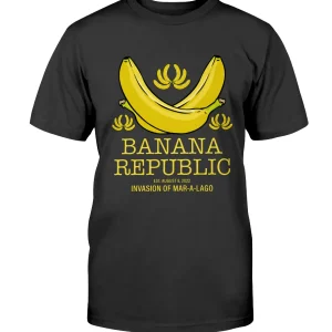 Banana Republic: Invasion of Mar-a-Lago 2022 Shirt