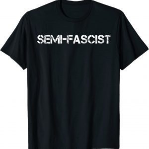 Biden blasts MAGA philosophy as 'semi-fascism' Limited Shirt