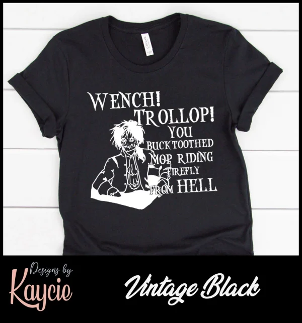 Billy Butcherson Wench Trollop Hocus Pocus Classic Shirt