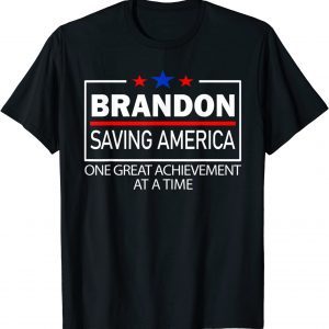 Brandon Saving America Political Republican Biden And The Ho 2022 Shirt