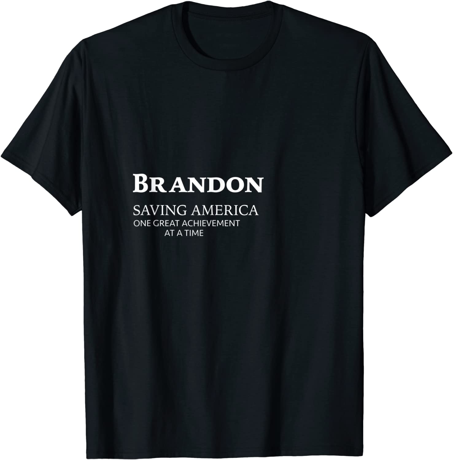 Brandon Saving America 2022 Shirt