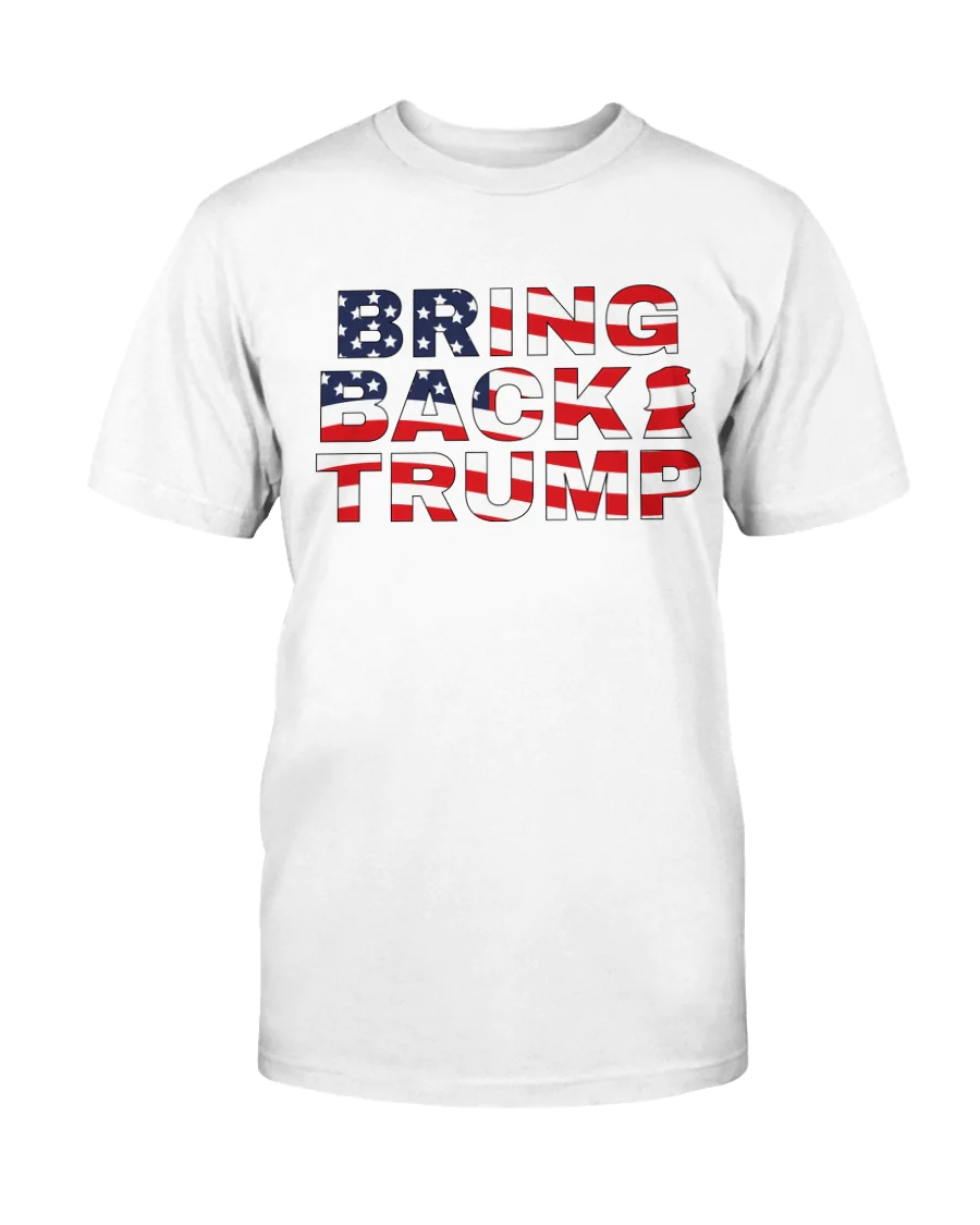 Bring Back Trump 2022 Shirt