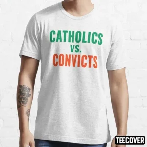 Catholics Vs Convicts 2022 Shirt