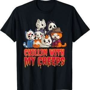 Chillin with My Creeps Cat Horror Movies Serial Killer T-Shirt
