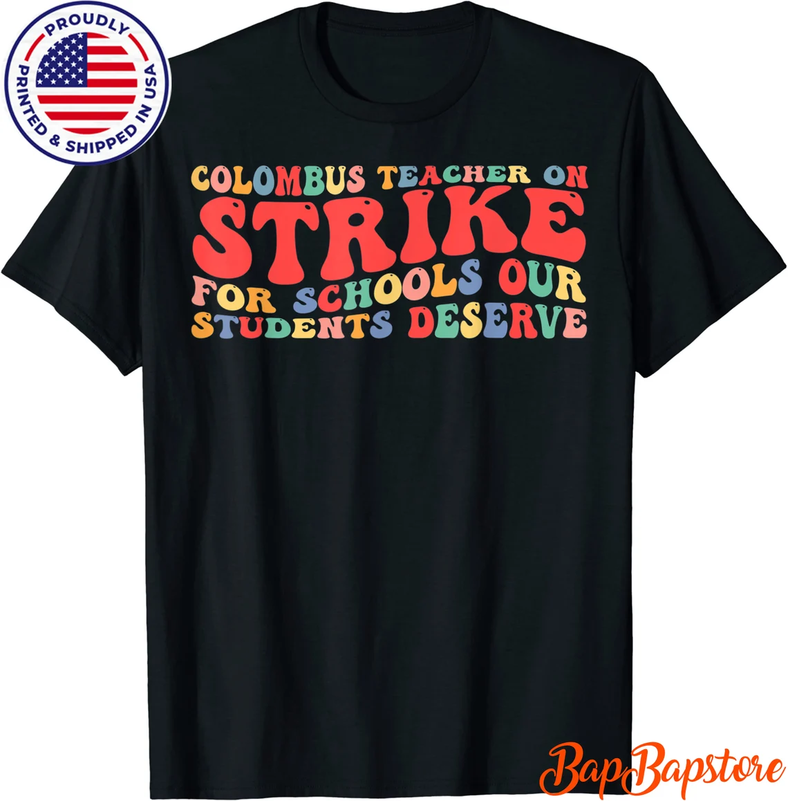 Columbus Ohio School Teachers, Ohio School Teachers Strike 2022 shirt