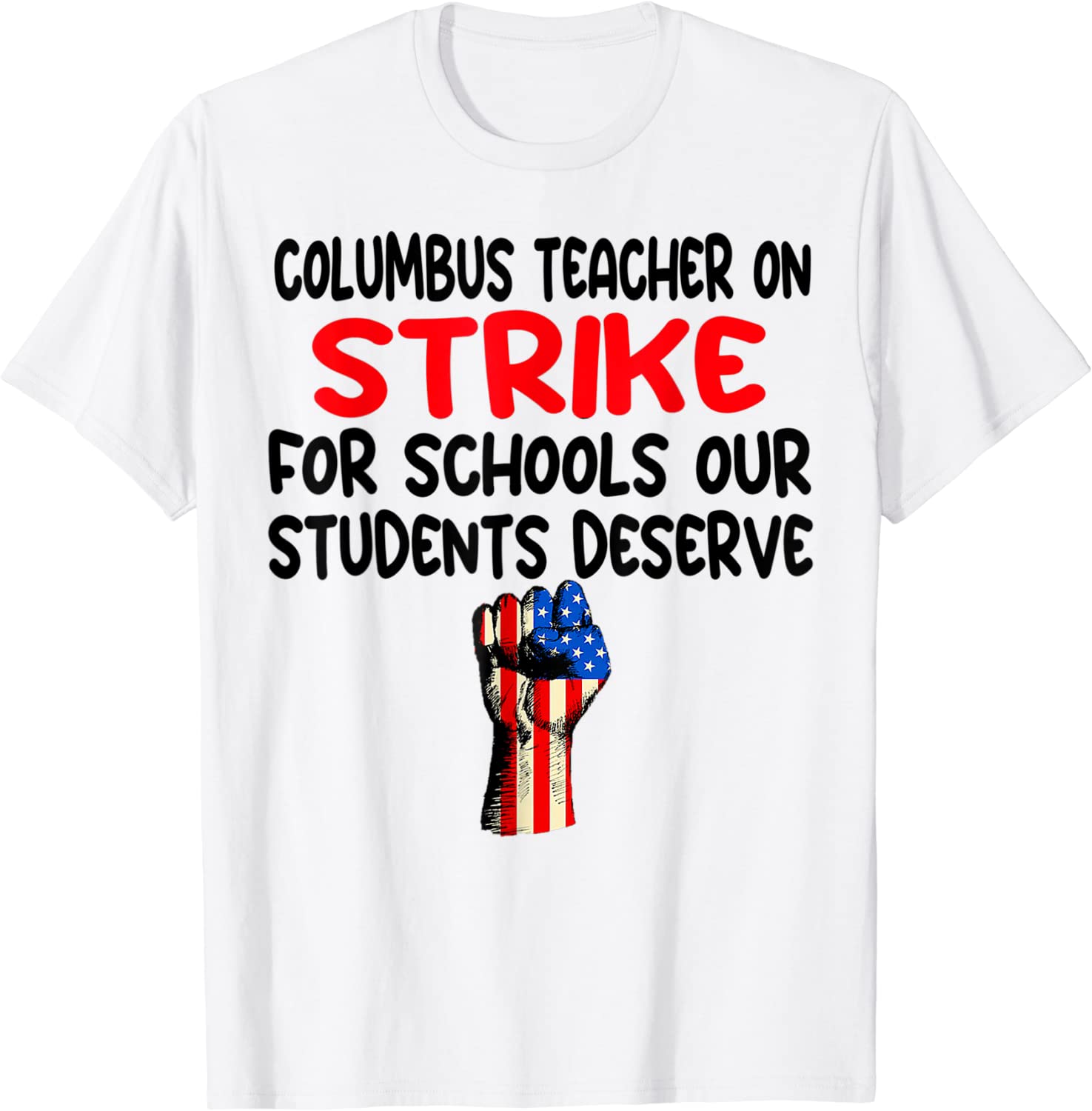 Columbus Ohio School Teachers Strike US Flag 2022 Shirt