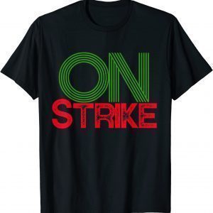Columbus Teachers Strike Columbus School Teachers Strike 2022 Shirt