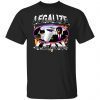 Crappy Worldwide Legalize Lean 2022 Shirt