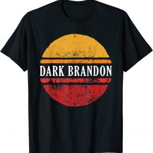 DARK BRANDON JOE BIDEN SUPPORT T-Shirt