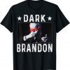 Dark Brandon Meme Dark Brandon T-Shirt