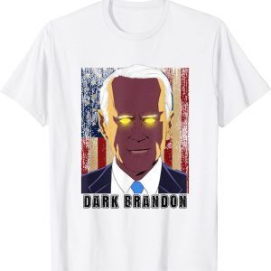 Dark Brandon Meme, Rising Joe Biden Political 2022 Shirt