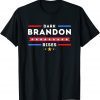 Dark Brandon Rises Biden Political 2022 Shirt