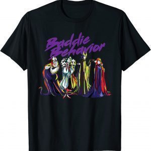 Disney Villains Baddie Behavior 2022 Shirt