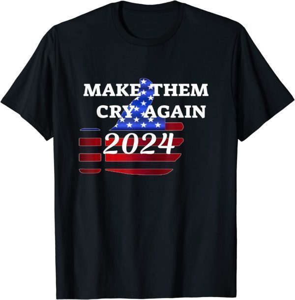 Diva Duds - TRUMP 2024 - MAKE THEM CRY AGAIN 2022 Shirt
