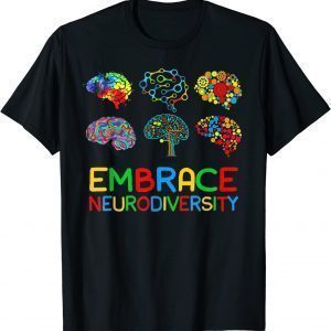 Embrace Neurodiversity ADHD Autism Awareness Brain Support Classic Shirt