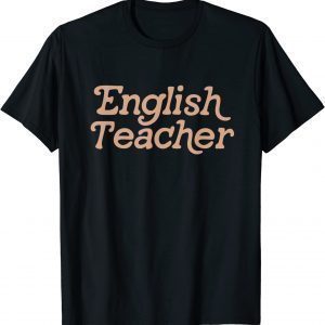 English Teacher Retro Back To School 2022 Shirt