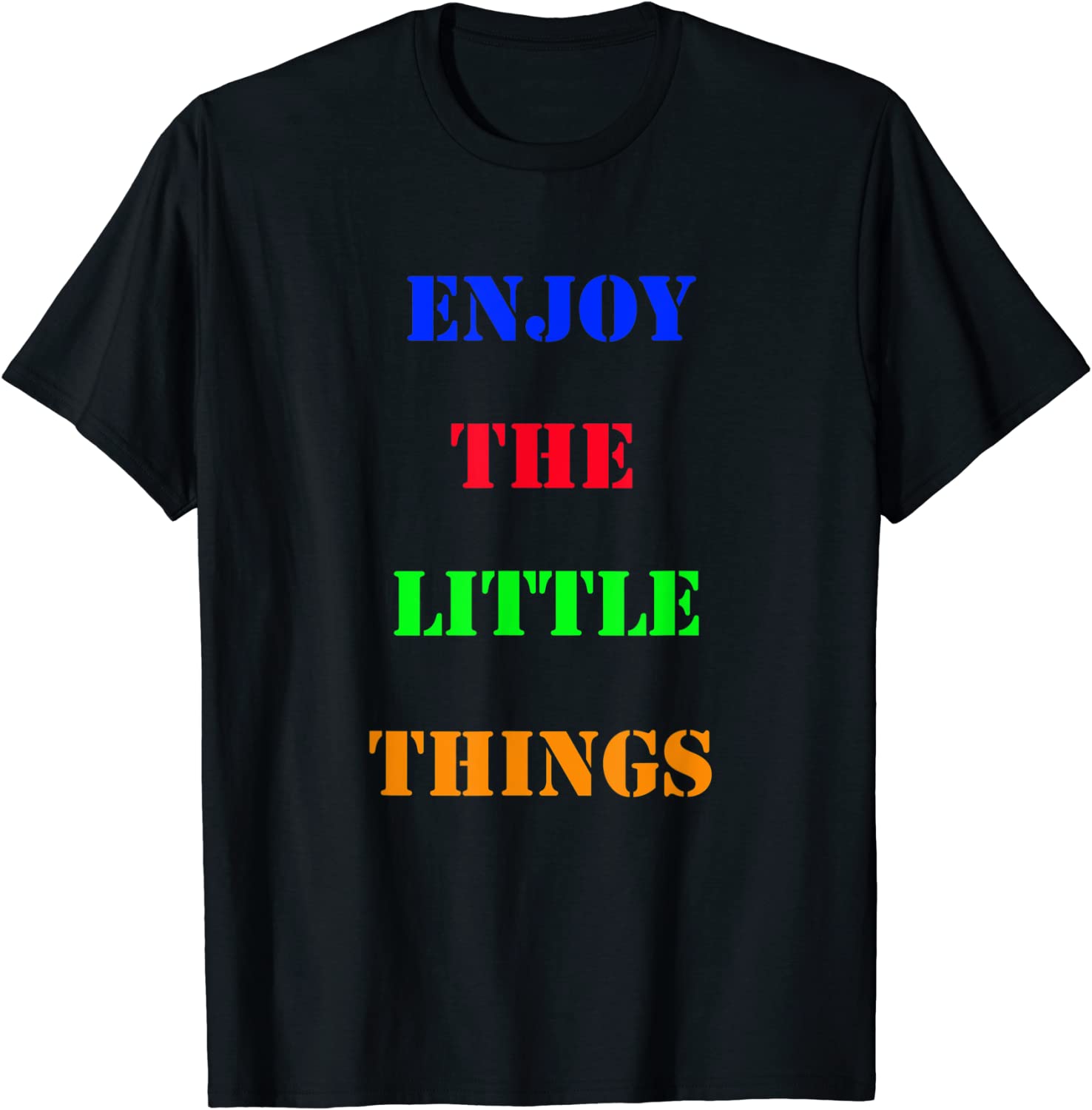 Enjoy The Little Things 2022 Shirt