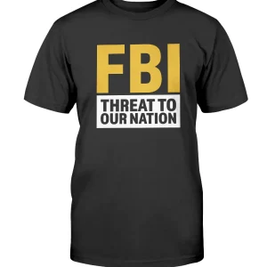 FBI Threat To Our Nation Classic Shirt