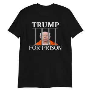 FBI raids Trum5p's mansion Trump For Prison T-Shirt