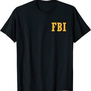 FBI 'raids' former US president Trump's house 2022 Shirt