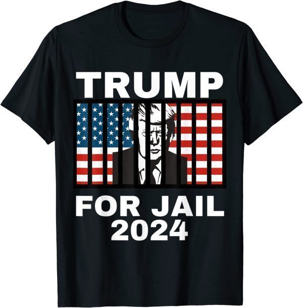 FBI searches Florida Trump Home Trump For Jail 2024 Anti-Trump Us Flag 2022 Shirt