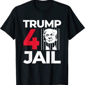 FBI searches Trump's house Prison Trump for Prison Trump For Jail Trump 4 Jail 2022 Shirt