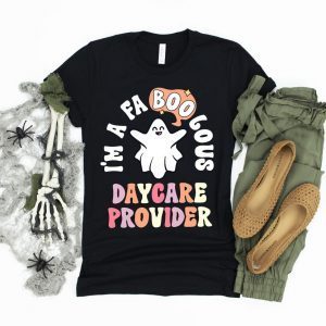 Faboolous Daycare Provider Halloween 2022 Shirt