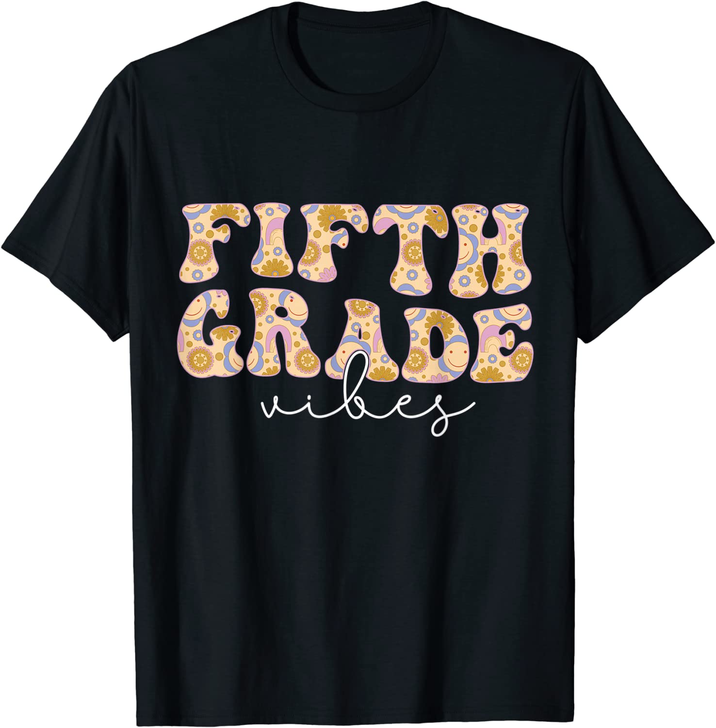 Fifth Grade Vibes Groovy Flowers Teacher Back to School 2022 Shirt