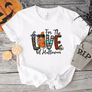 For the Love of The Halloween 2022 Shirt