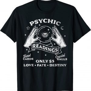Fortune Teller Psychic Readings Tarot Crystal Ball Vintage 2022 Shirt