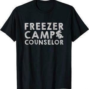 Freezer Camp Counselor Backyard Meat Rabbit Hunting 2022 Shirt