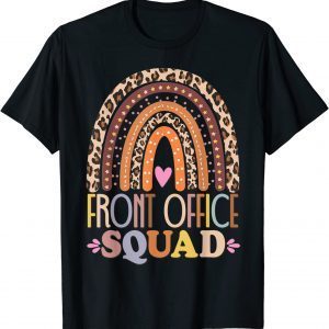 Front Office Squad Leopard Rainbow Back To School Matching 2022 Shirt