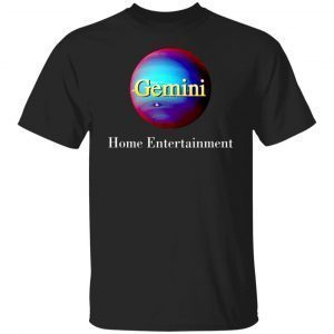 Gemini Home Entertainment 2022 Shirt