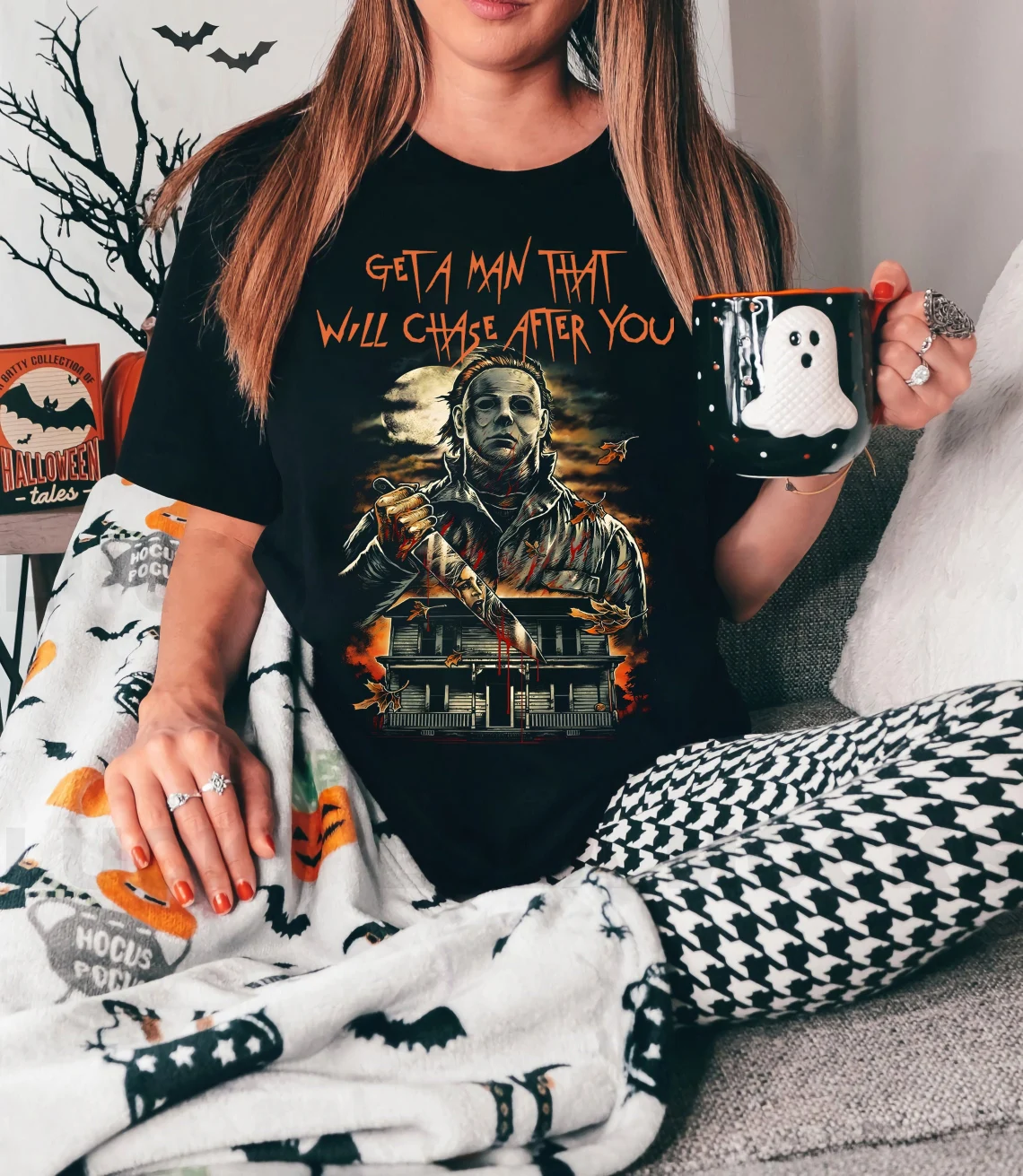 Get A Man That Will Chase After You Michael Myer Halloween Classic Shirt