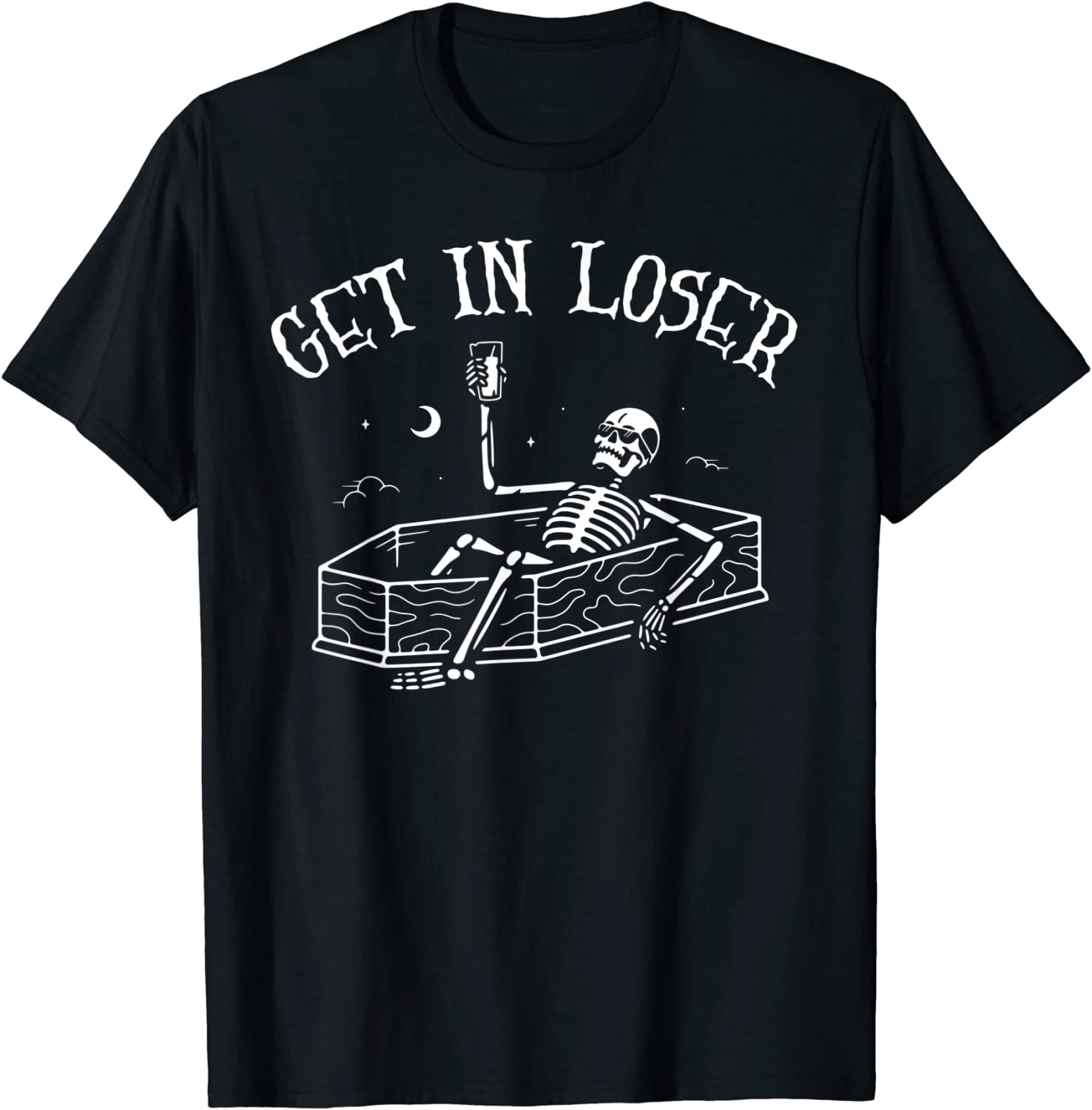 Get In Loser Skeleton In Coffin Spooky Halloween Classic Shirt