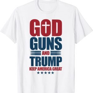 God Guns And Trump 2nd Amendment Trump 45 Limited Shirt