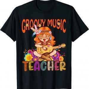 Groovy Music Teacher Back To School Vintage Retro Hippie T-Shirt