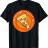 Guess what, I love pizza 888 2022 Shirt