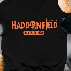 Haddonfield Class Of 1978 Halloween T-Shirt
