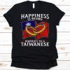 Happiness Is Being Married To A Taiwanese 2022 Shirt